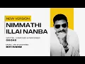 Download Lagu Nimmathi Illai Nanba | OG Das | Boy Radge | Lyrics Video