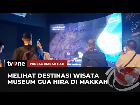 Museum Gua Hira, Destinasi Wisata Religi Bagi Jamaah Haji