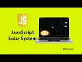 Create a solar system with the Canvas API using Javascript