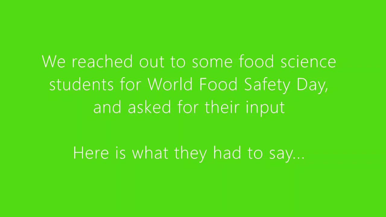 World Food Safety Day ... from  a student