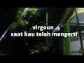 Download Lagu virgoun - saat kau telah mengerti speed up tiktok