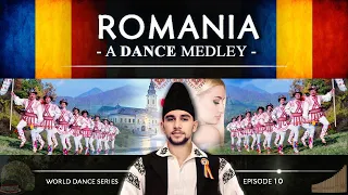 Romania 🇷🇴 • A Dance Medley! (World Dance Series: ep10) - Dansuri populare românești