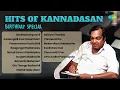 Download Lagu Hits of Kannadasan - Birthday Special | Senthazhampoovil | Kaalangalil Aval Vasantham