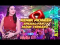 REMIX PIONEER ❌ DISCOTIK DJ SPESIAL PARTY FULL VARIASI TERBARU