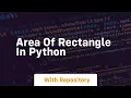 area of rectangle in python