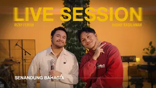 Rizky Febian, Nadhif Basalamah - Senandung Bahagia | Live Session