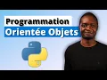 Apprendre la Programmation Orientee Objets POO Python