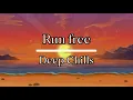 Download Lagu [한글 번역] Deep Chills - Run Free (feat. IVIE)