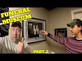 A RARE LOOK INSIDE FUNERAL MUSEUM IN MARSHALLTOWN IA Part II Final