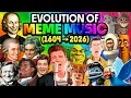 The Evolution of Meme Songs 1604 - 2026