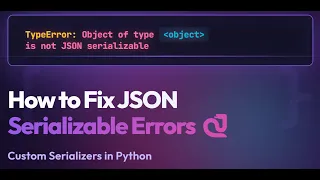 Python 0019 TypeError Object Not JSON Serializable Here s The Fix