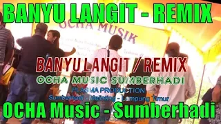 Download BANYU LANGIT REMIX DJ FUNKY HOUSE MUSIC MEGGA BASS asli orgen tunggal lampung timur dangdut koplo dj MP3