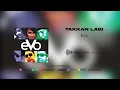 Evo - Takkan Lagi (Official Audio)