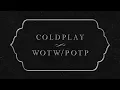 Download Lagu Coldplay - WOTW / POTP (Official Lyric Video)