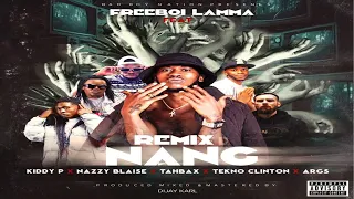 freeboi lamma ft bakaporo kiddy penamboko nazzy blaise tahbax tekno clinton u0026 args nang remix audio