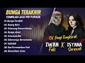 Download Lagu Iwan Fals x Isyana Sarasvati - BUNGA TERAKHIR \