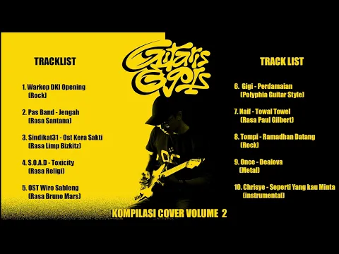 Download MP3 Kompilasi Cover Volume 2 (Gitaris Egois)