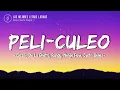 Cazzu, De La Ghetto, Randy, Ñengo Flow, Justin Quiles - Peli-Culeo Remix (Letra\Lyrics)