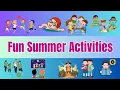 Fun Summer Activities for Kids Things Kids Do in Summer For Kids