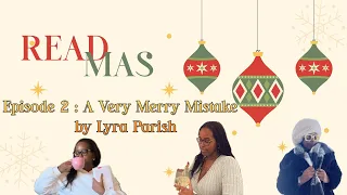 readmas episode 2 a very merry mistake by lyra parish 