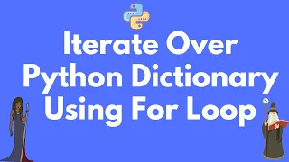 Iterate over Python dictionaries using for loop