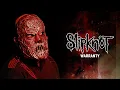 Slipknot - Warranty (Official Audio)