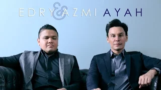 Download Edry \u0026 Azmi - Ayah (Official Lyric Video) MP3