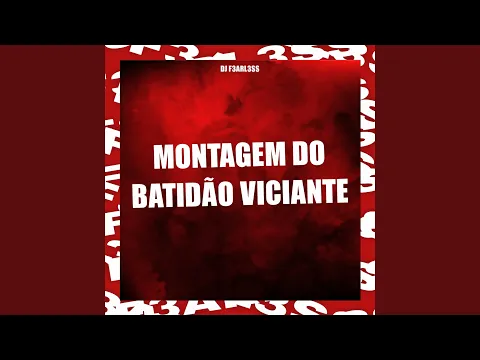 Download MP3 Montagem do Batidão Viciante - Slowed