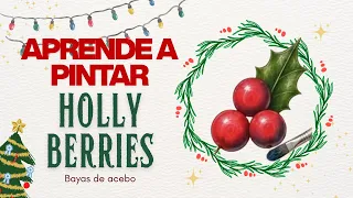 APRENDE A PINTAR HOLLY BERRIES.