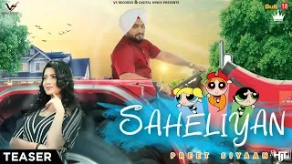 Saheliya - Teaser 2018 | Preet Siyaan Ft.Akansha Sareen | Latest Punjabi Song 2018 | VS Records