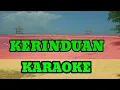 Download Lagu LAGU VIRAL - KERINDUAN KARAOKE - RHOMA IRAMA 