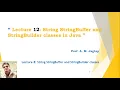 Lecture 12 String StringBuffer and StringBuilder classes in Java
