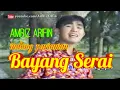 Download Lagu BAYANG SERAI - AMRIZ ARIFIN - Album Indang Pariaman Vol 1 - 2002 lagu minang