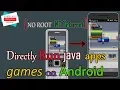 Directly Run java apps on android without root or without internet How to run jar file on android
