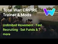 Total War EMPIRE Trainer 10 Mods Unlimited Movement Fast Recruiting Set Funds 7 More