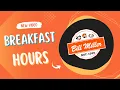 Bill Miller Breakfast Hours