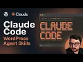Claude Code Intro to Agent Skills in WordPress
