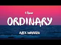 Download Lagu Alex Warren - Ordinary (Lyrics) (1 HOUR )
