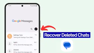 How to Recover Deleted Chats in Google Messages