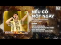 Download Lagu NẾU CÓ MỘT NGÀY REMIX - MINH VƯƠNG M4U x DOMINO REMIX | Vì Vậy Anh Sẽ Yêu Em Như Ta Chẳng Còn...