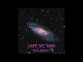 Download Lagu 🎵 CAFÉ DEL MAR VOL. 7 (2000) 🌞