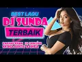 Download Lagu 🔴 DJ SUNDA FULL ALBUM - SOUND SUNDA VIRAL FYP TIKTOK TERBARU 2024 FULL BASS