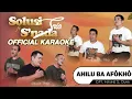 Download Lagu (OFFICIAL KARAOKE) AHILU BA AFÖKHÖ || SOLUSI TRIO Feat SNADA TRIO | Cipt. Havino Duha