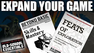 Expansions for Old School Essentials