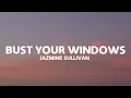 Jazmine Sullivan - Bust Your Windows (Lyrics)