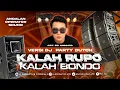 DJ KALAH RUPO KALAH BONDO - ANGGORO - VIRAL DI TIKTOK VERSI PARTY DUTCH