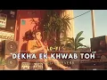 Lagu Dekha Ek Khwab ( Lo-Fi ) || Kishore Kumar | Lata Mangeshkar | Hit Song 80's Slowed \u0026 Reverb| Silsila