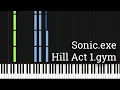 Download Lagu Sonic.exe Hill Act 1 (Piano Tutorial) [Synthesia]