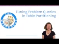 Trailer Tuning Problem Queries in Table Partitioning