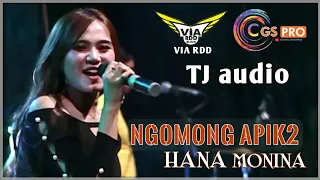 Download Hana Monina || Ngomong Apik Apik || OM ViA RDD MP3